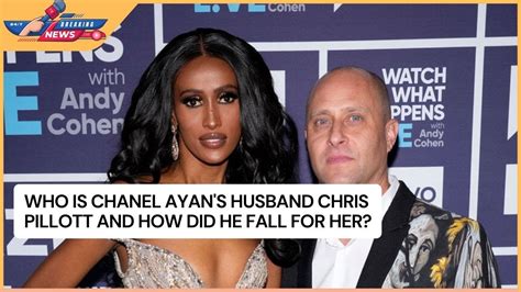 Who Is Chanel Ayan's Husband Chris Pillott and How 